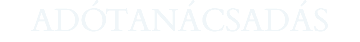ADÓTANÁCSADÁS